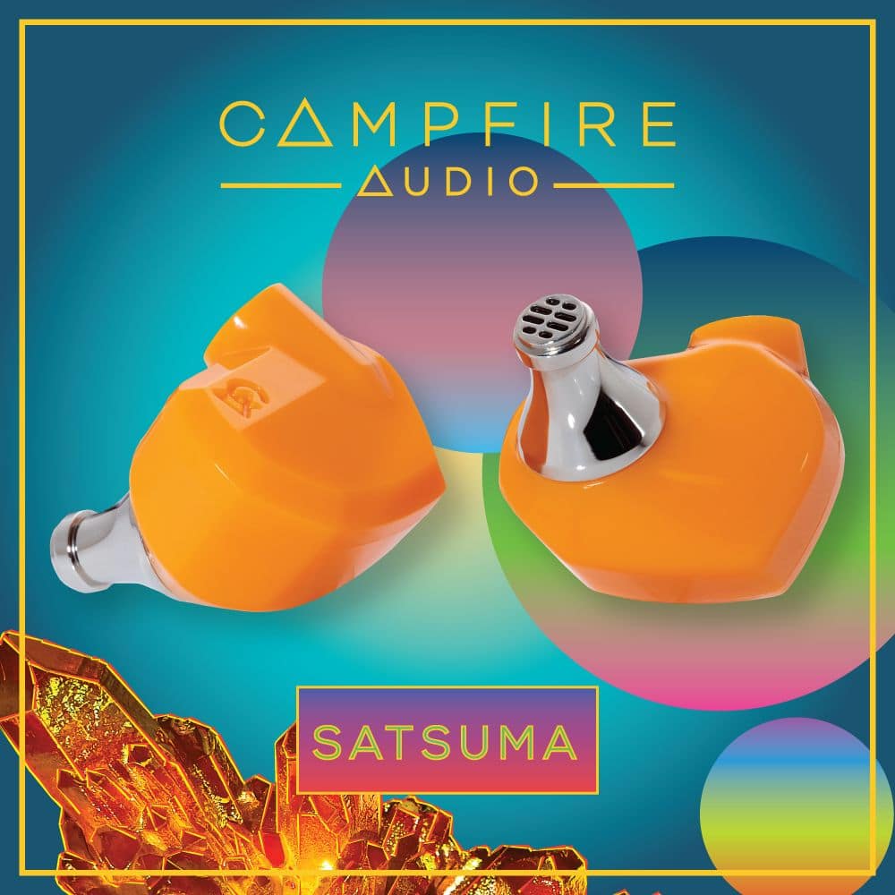 Campfire Audio Satsuma