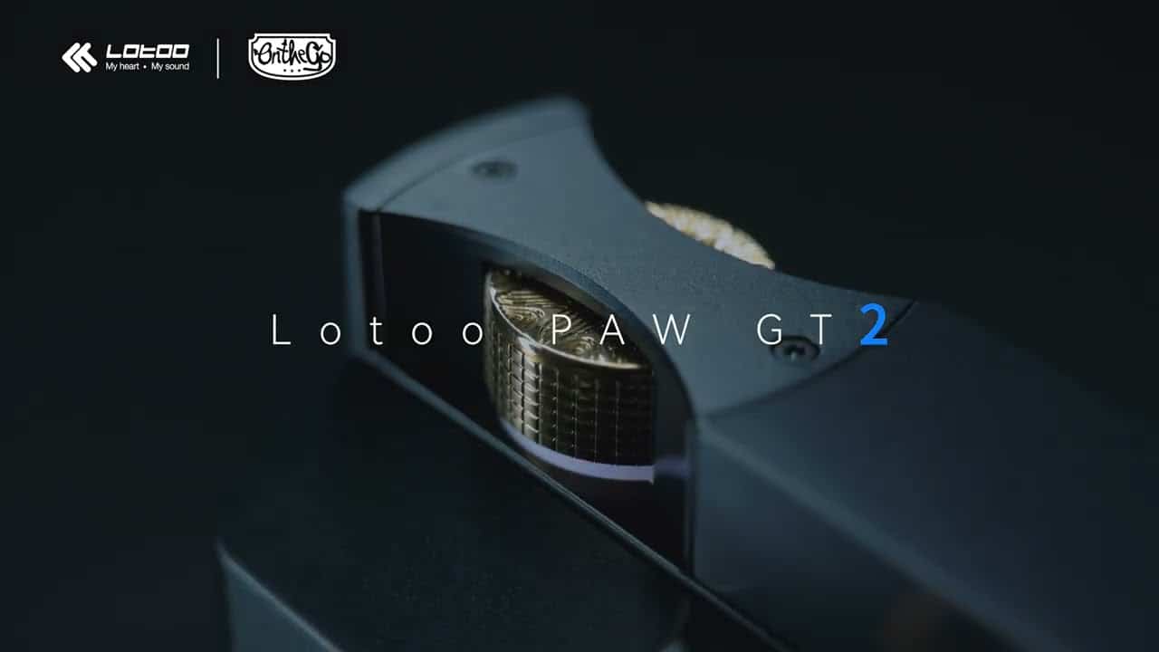 Lotoo PAW GT2